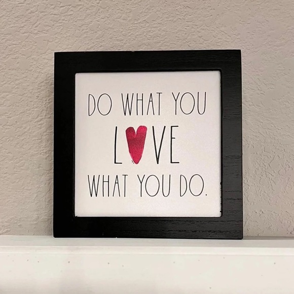 Rae Dunn Wood Sign DO WHAT YOU L♥️VE WHAT YOU DO - Picture 3 of 12